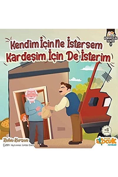 Siyer Yayınları Kendim I?çin Ne I?stersem Kardeşim I?çin De I?sterim / Kardeş...