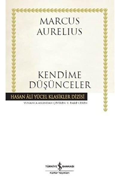 İş Bankası Kültür Yayınları Kendime Düşünceler