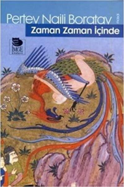 İmge Kitabevi Yayınları Zaman Zaman Içinde / Pertev Naili Boratav / / 9789755334905