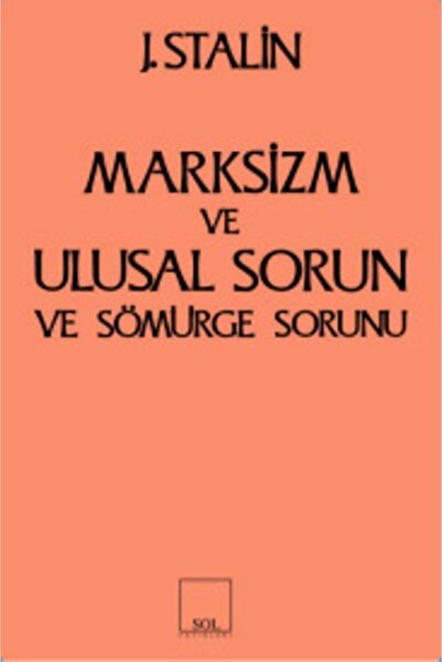 Genel Markalar Marksizm Ve Ulusal Sorun Ve Sömürge Sorunu