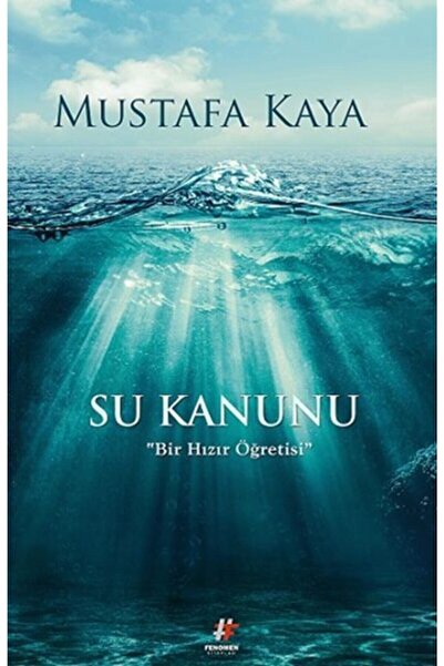 Genel Markalar / Su Kanunu - Bir Hızır Öğretisi / M Kaya