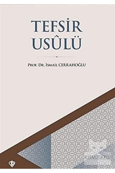 Türkiye Diyanet Vakfı Yayınları Tefsir Usulü