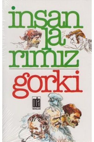 Generic Brand İnsanlarımız Maksim Gorki Kitabı 269 Sayfa Oda Yayınları