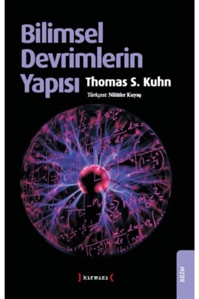 Kırmızı Yayınları Bilimsel Devrimlerin Yapısı Thomas S. Kuhn Kitabı 324 Sayfa Kırmızı Yayınları