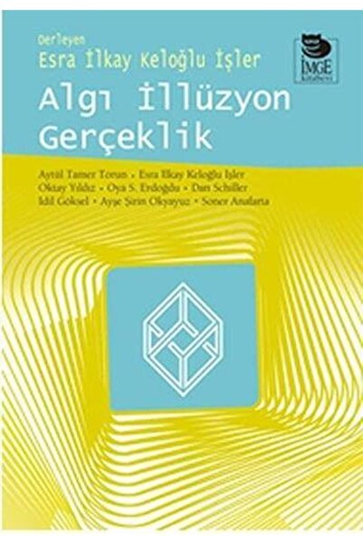 Generic Brand Algı Iì‡llüzyon Gerçeklik Oktay Yıldız Aytül Tamer Torun Oya S....