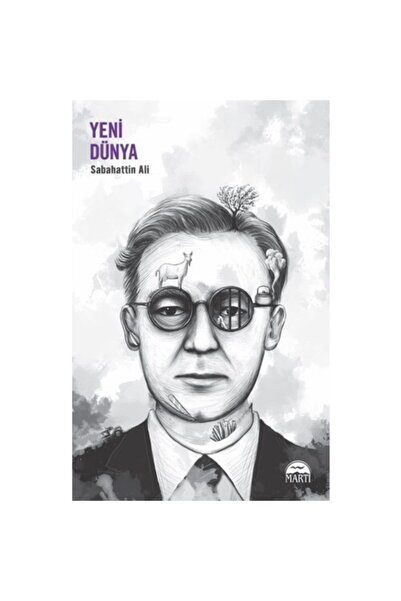 Martı Yayınları Martı Yeni Dünya- Sabahattin Ali