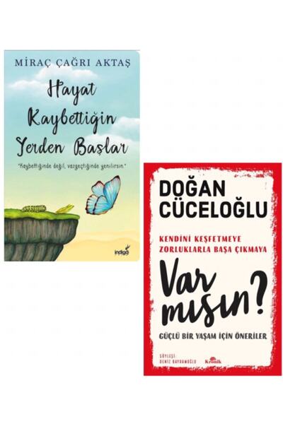 İndigo Kitap Hayat Kaybettiğin Yerden Başlar - Var Mısın?, Doğan Cüceloğlu - ...