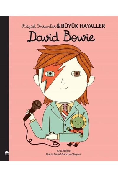 Martı Yayınları David Bowie - Küçük Insanlar Büyük Hayaller - Maria Isabel Sa...