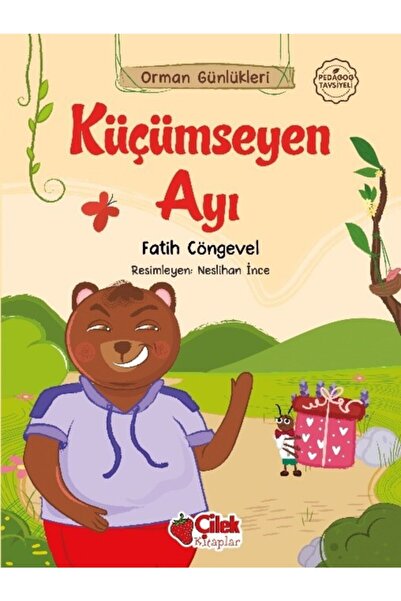 Çilek Kitaplar الدب المتعجرف / الفاتح كونجفيل / كتب الفراولة / 9786051185293