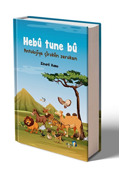 Dara Yayınları Hebû Tune Bû - Antolojîya Çîrokên Zarokan - Kürtçe Masallar - 189 Kürtçe Masal - Ciltli