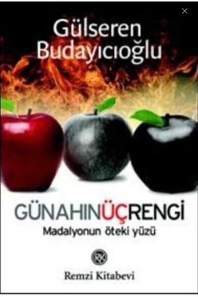 Genel Markalar Günahın Üç Rengi - Madalyonun Öteki Yüzü - Gülseren Budayıcıoğlu