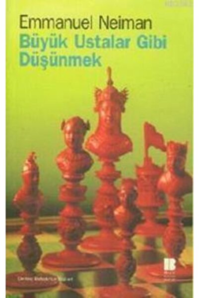 Bilge Kültür Sanat Büyük Ustalar Gibi Düşünmek