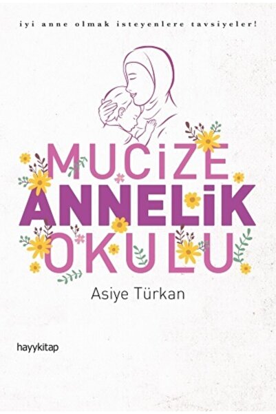 hayykitap Mucize Annelik Okulu