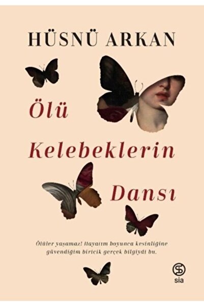 Sia Kitap Ölü Kelebeklerin Dansı
