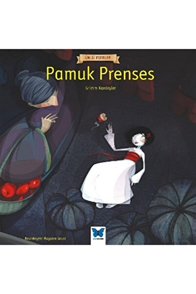 Mavi Kelebek Yayınları Pamuk Prenses