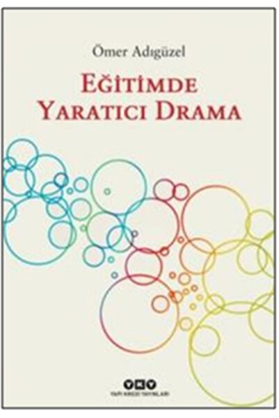 Yapı Kredi Yayınları Eğitimde Yaratıcı Drama