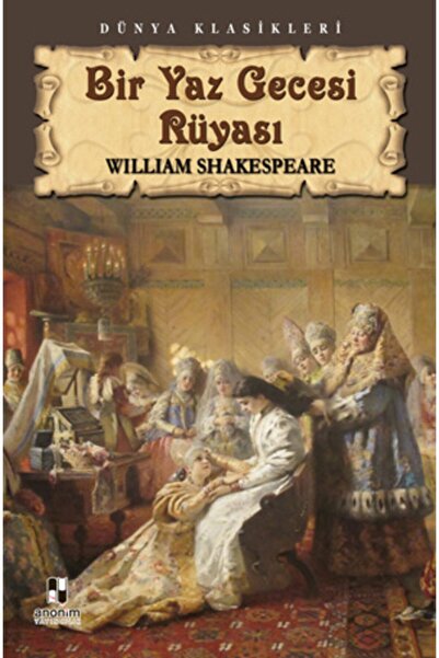 Genel Markalar Kıda Bir Yaz Gecesi Rüyası - William Shakespeare