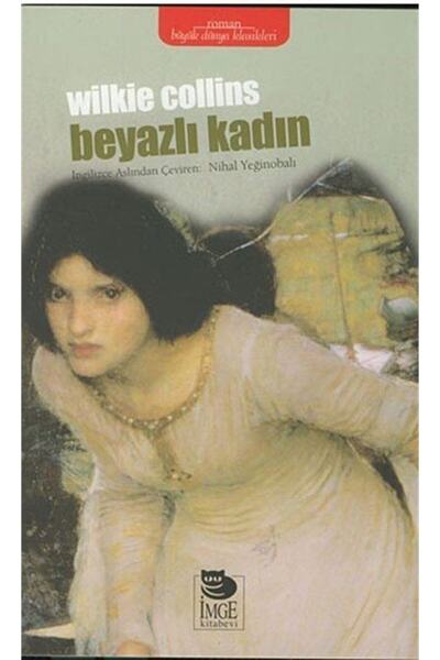 İmge Kitabevi Yayınları Beyazlı Kadın