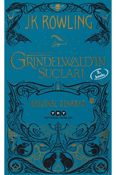 Yapı Kredi Yayınları Fantastik Canavarlar: Grindelwald’ın Suçları - Orijinal ...