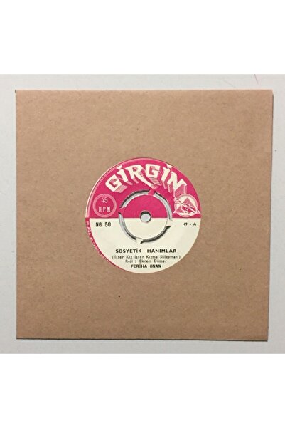 Plakevi İzmir Feriha Onan Sosyetik Hanımlar - Nevvare Soyurgal Üç Kişiye Bir Yatak 45 Lik