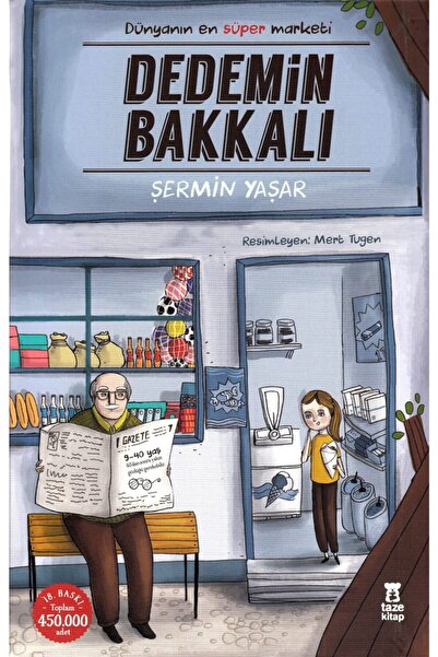 Taze Kitap Dedemin Bakkalı: Dünyanın En Süper Marketi / Şermin Çarkacı