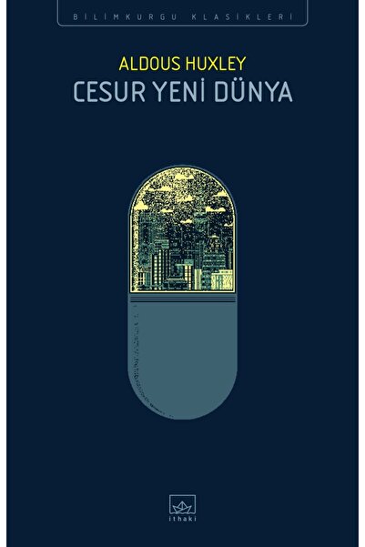 İthaki Yayınları Cesur Yeni Dünya / Aldous Huxley