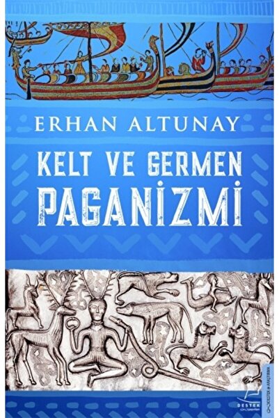 Destek Yayınları Kelt Ve Germen Paganizmi