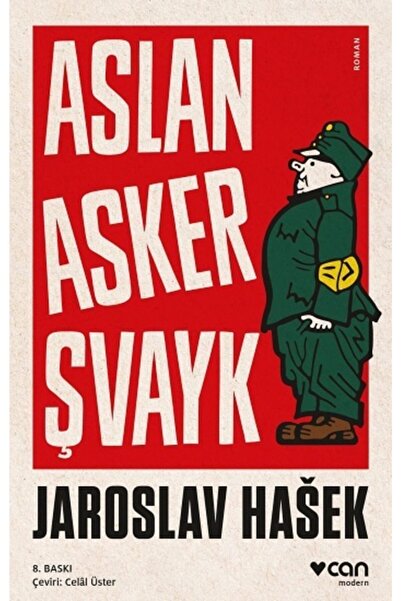 Can Yayınları Aslan Asker Şvayk - Jaroslav Haşek