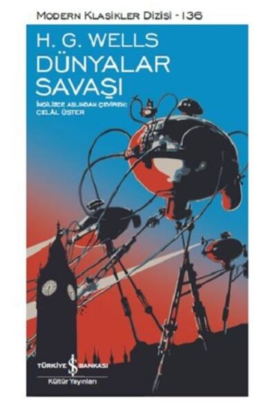 TÜRKİYE İŞ BANKASI KÜLTÜR YAYINLARI Dünyalar Savaşı - H.g. Wells