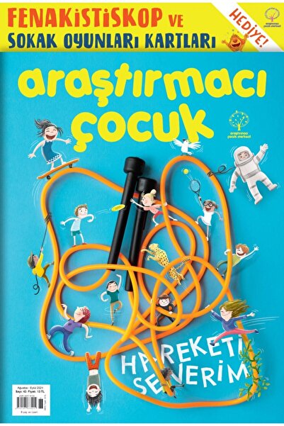 Araştırmacı Çocuk Merkezi 43. Sayı Hareketi Severim