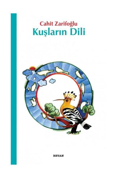 Beyan Yayınları Kuşların Dili Cahit Zarifoğlu
