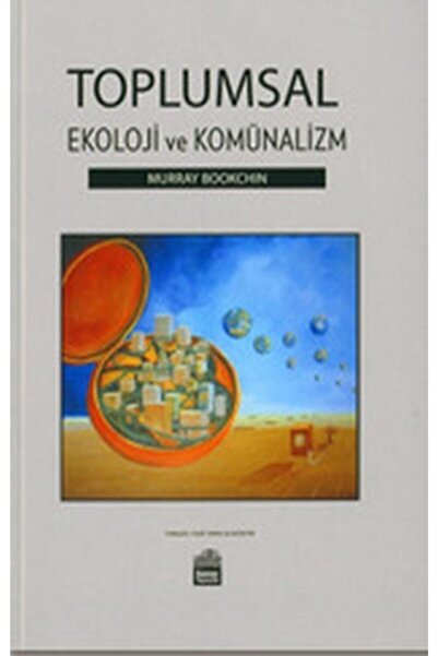 Genel Markalar Toplumsal Ekoloji Ve Komünalizm Murray Bookchin Sümer Yayın