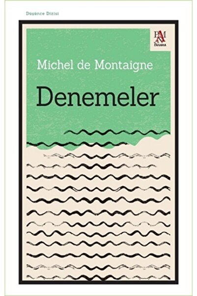 Panama Yayıncılık Denemeler - Michel de Montaigne 9786054401062