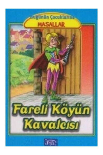 Parıltı Yayıncılık Fareli Köyün Kavalcısı