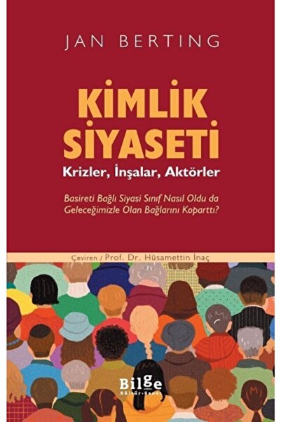 Bilge Kültür Sanat Kimlik Siyaseti Bilge Kültür Sanat(Koruma Poşetli)