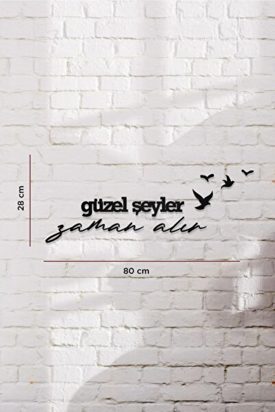 AHWALL Güzel Şeyler Zaman Alır Yazılı Dekoratif Ahşap Tablo