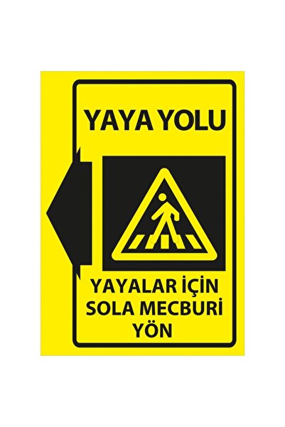 İyi Olsun ملصق تحذير اتجاهي إلزامي للمشاة 50 × 70 سم