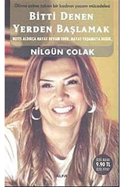 Alfa Yayınları Bitti Denen Yerden Başlamak (cep Boy)