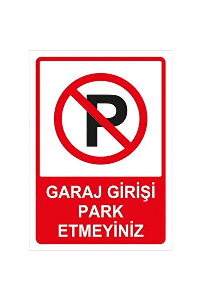 İyi Olsun Iyiolsun Garage Entrance Do Not Park Warning Notice Sign Parking Pr...