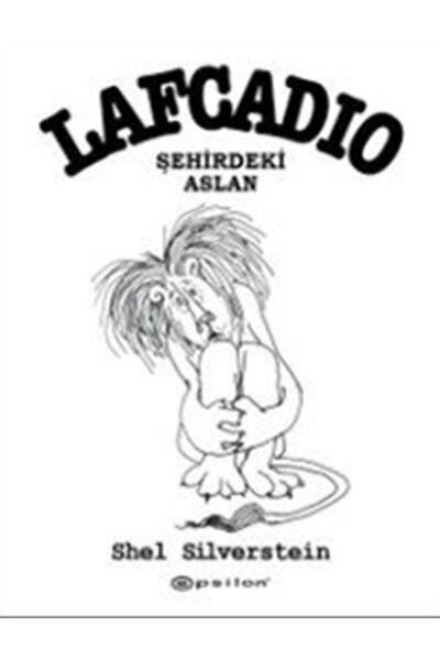 Epsilon Yayınevi Lafcadio & Şehirdeki Aslan