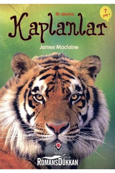 Tübitak Yayınları Ilk Okuma Kaplanlar James Maclaine - James Maclaine