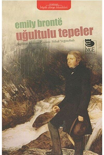 İmge Kitabevi Yayınları Uğultulu Tepeler
