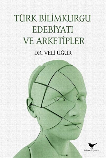 Türk Bilimkurgu Edebiyatı Ve Arketipler