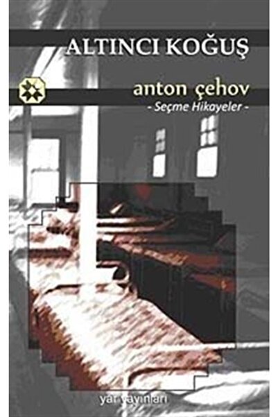 Yar Yayınları Altıncı Koğuş - Anton Pavloviç Çehov 9789757530954