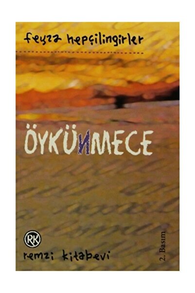 Remzi Kitabevi Öykünmece - Feyza Hepçilingirler