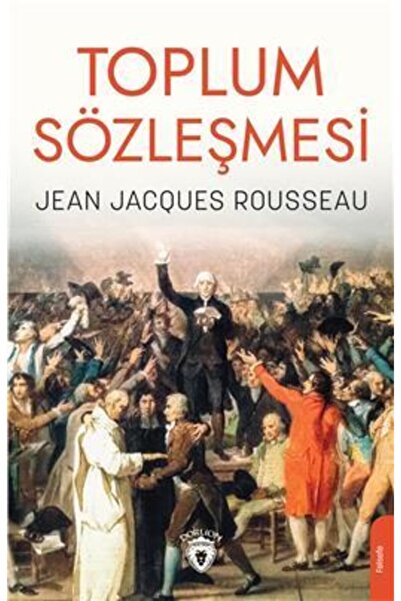 Dorlion Yayınevi Toplum Sözleşmesi / Jean Jacgues Rousseau / / 9786052491652