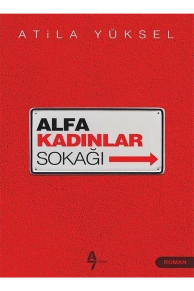 Alfa Kadınlar Sokağı - Atilla Yüksel