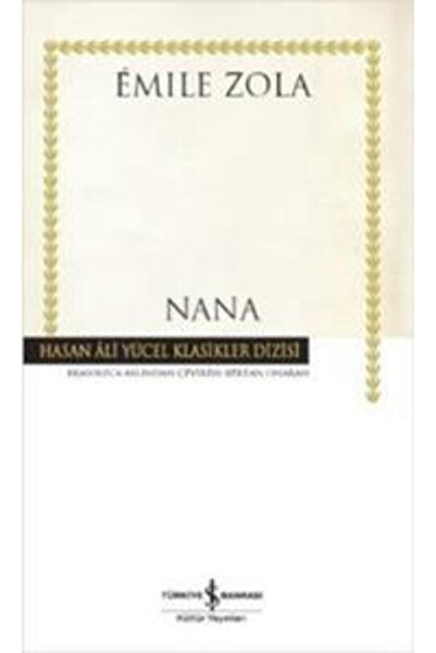 TÜRKİYE İŞ BANKASI KÜLTÜR YAYINLARI Nana