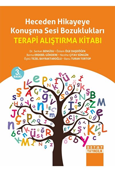Detay Yayıncılık Heceden Hikaye Konuşma Sesi Bozuklukları Terapi Alıştırma Kitabı