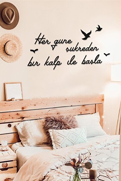 AHWALL Her Güne Şükreden Bir Kalp Ile Başla Yazılı Dekoratif Ahşap Tablo